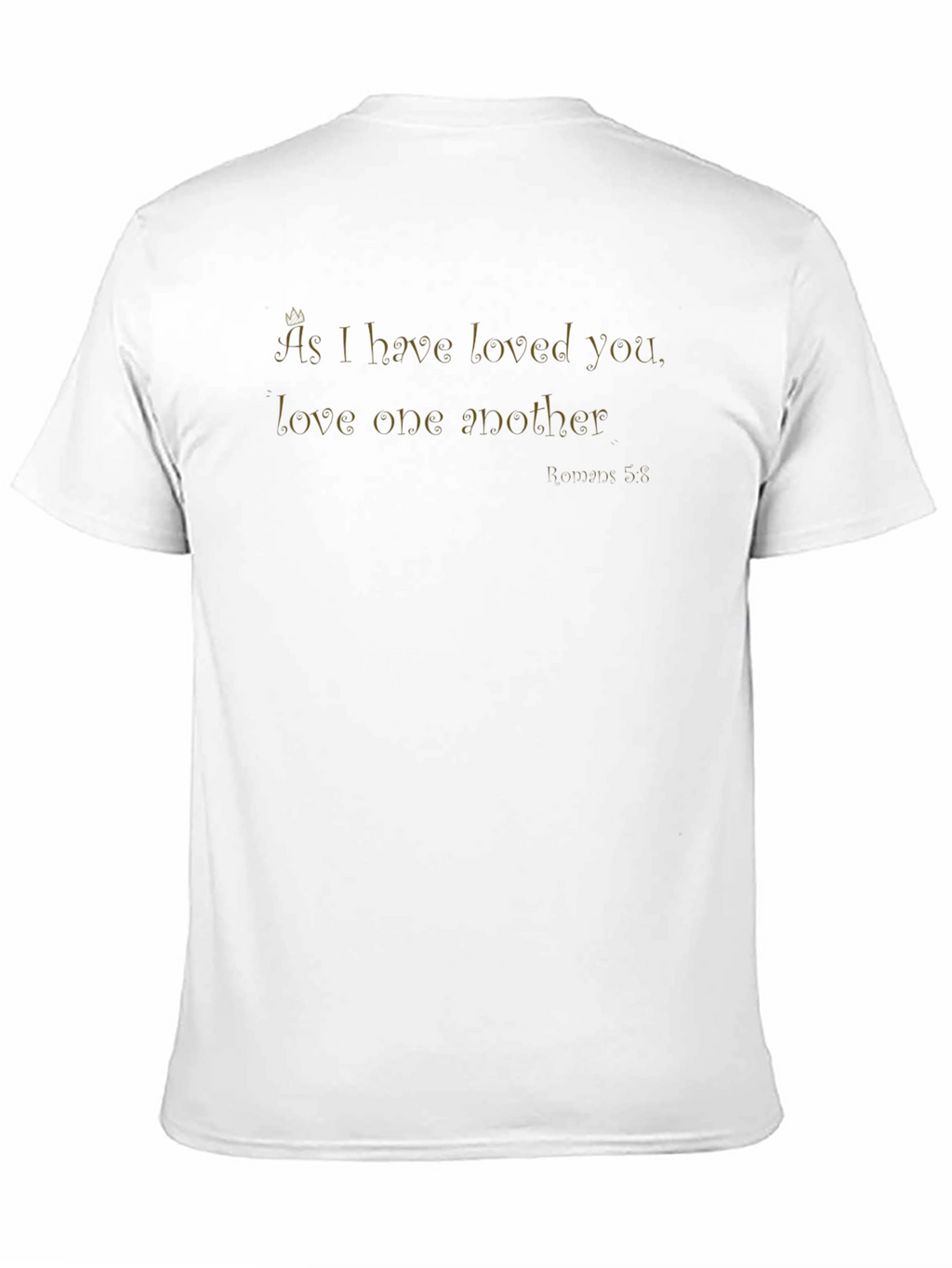 As I Have Loved You T-Shirt