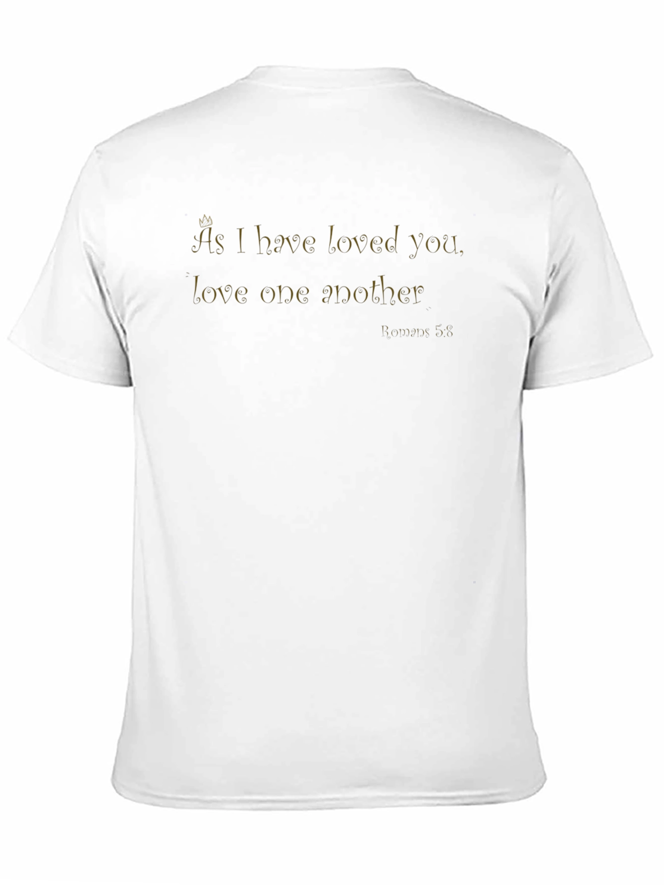 As I Have Loved You T-Shirt