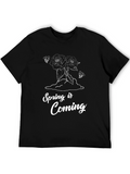 Spring is Coming Graphic T-Shirt