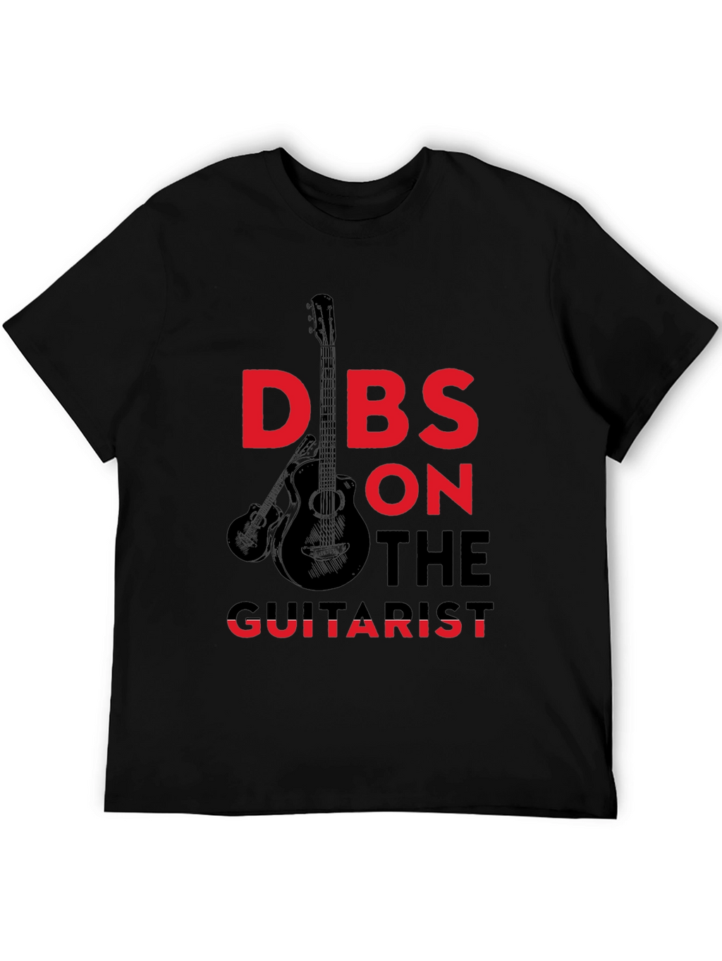 Dibs on the Guitarist Graphic Tee
