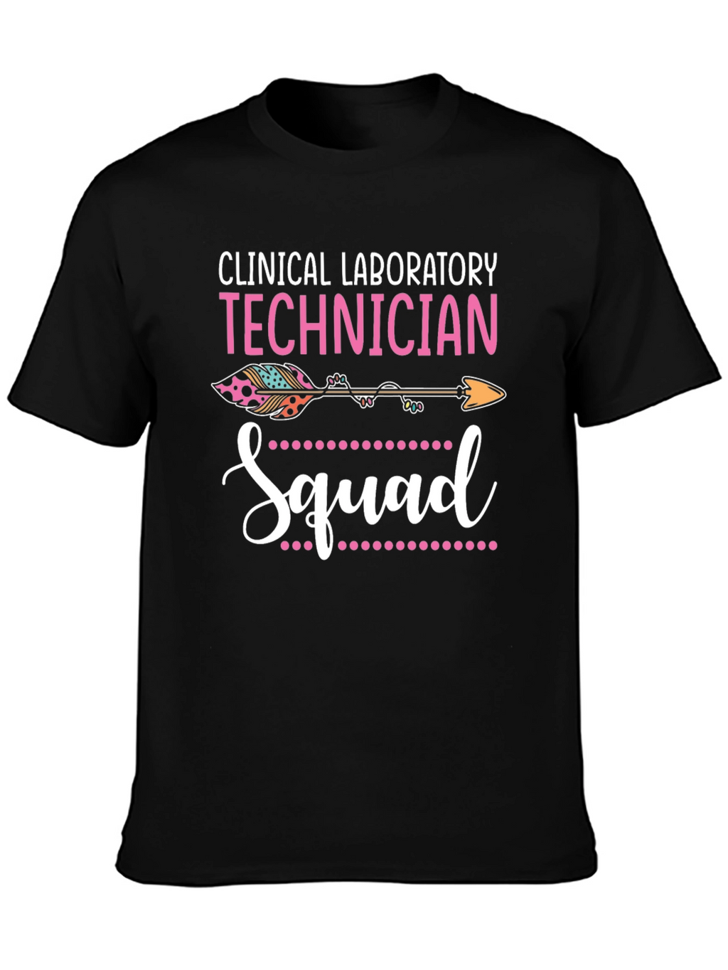 Clinical Lab Technician Squad T-Shirt