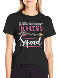 Clinical Lab Technician Squad T-Shirt