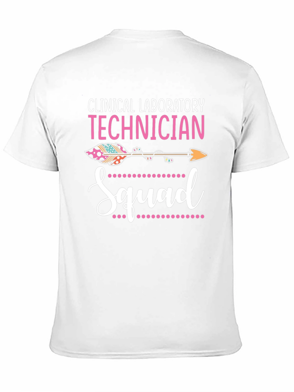 Clinical Lab Technician Squad T-Shirt