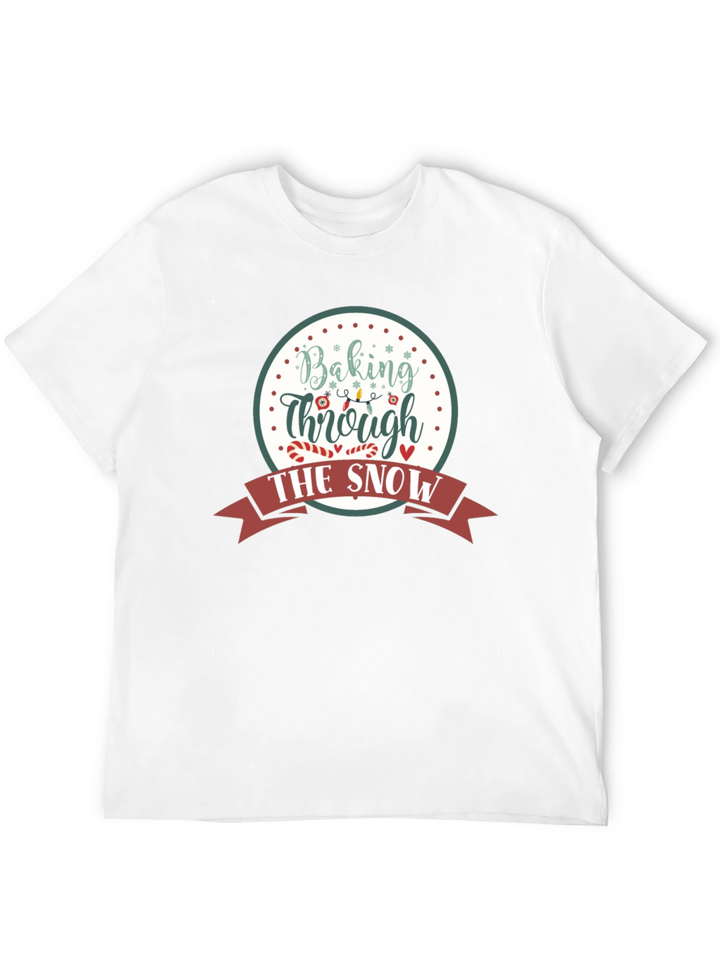 Baking Through the Snow Christmas Holiday T-Shirt