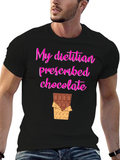 Dietitian Prescribed Chocolate Graphic Tee