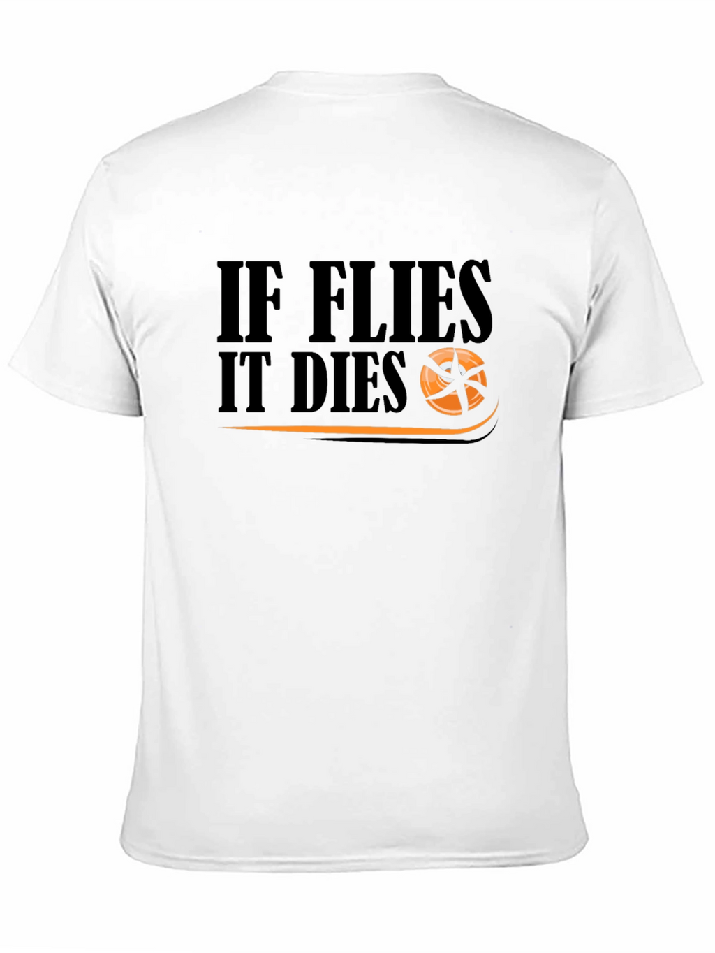 If It Flies It Dies Basketball T-Shirt