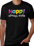 Happy Always Smile Graphic Tee