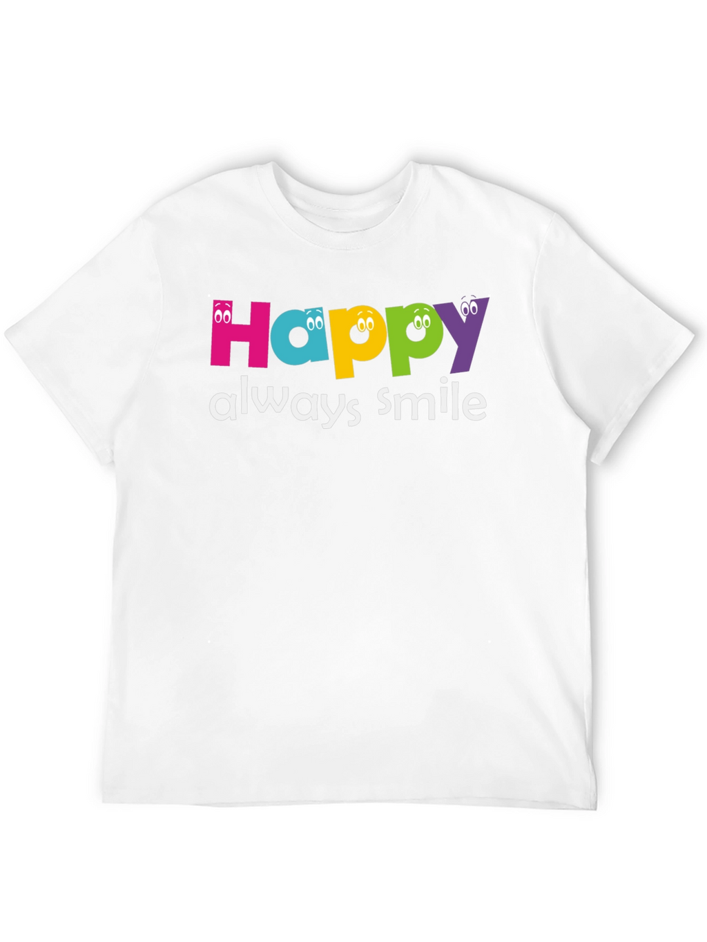 Happy Always Smile Graphic Tee