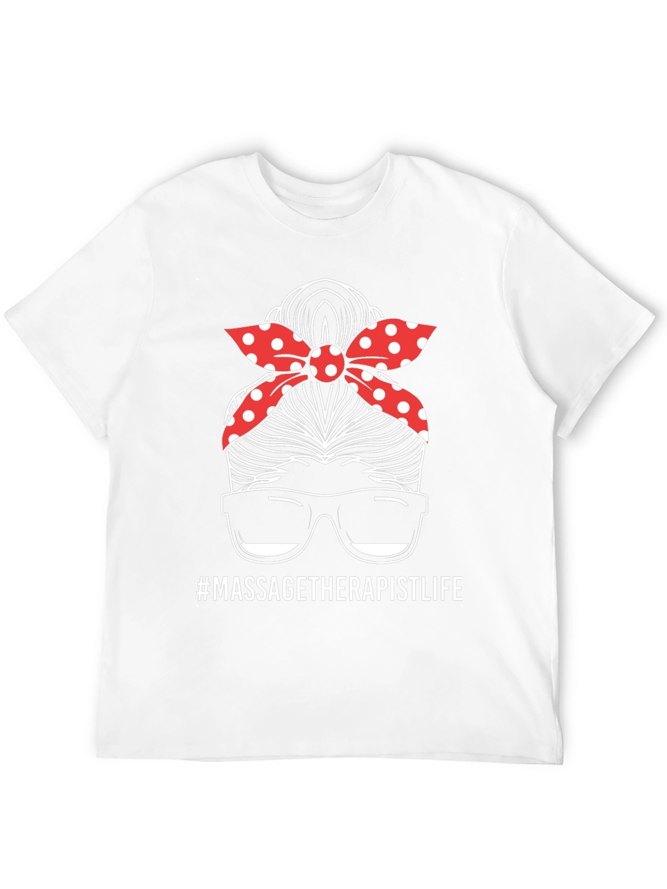 Massage Therapist Life Messy Bun T-Shirt