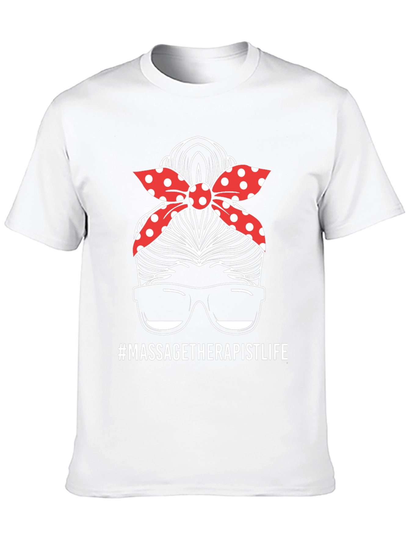 Massage Therapist Life Messy Bun T-Shirt