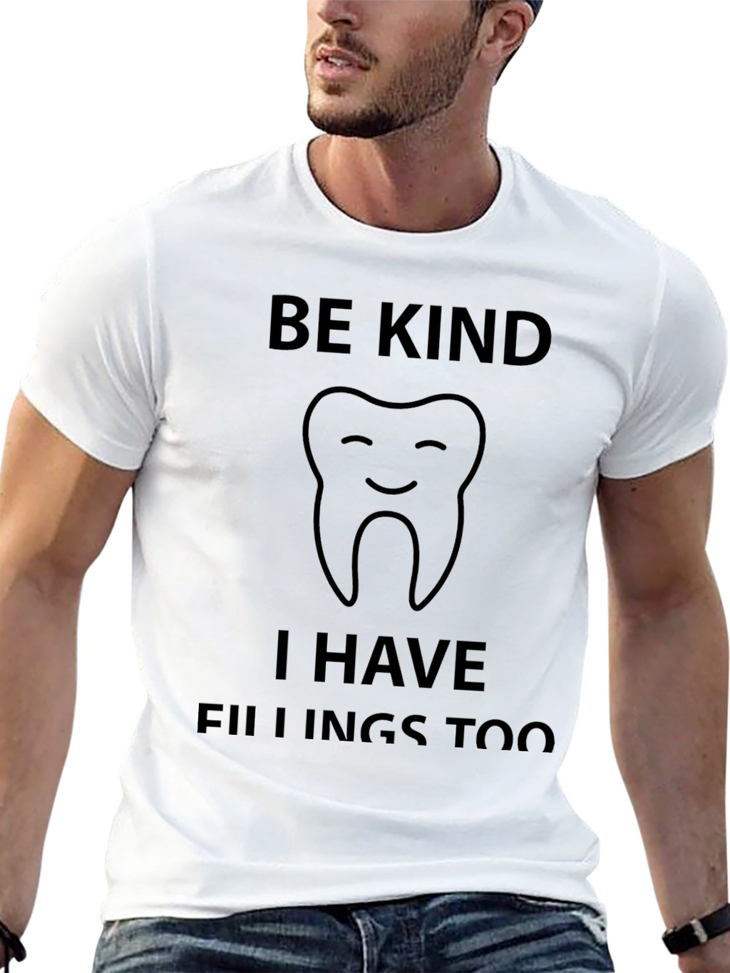 Be Kind I Have Fillings Too Graphic Tee