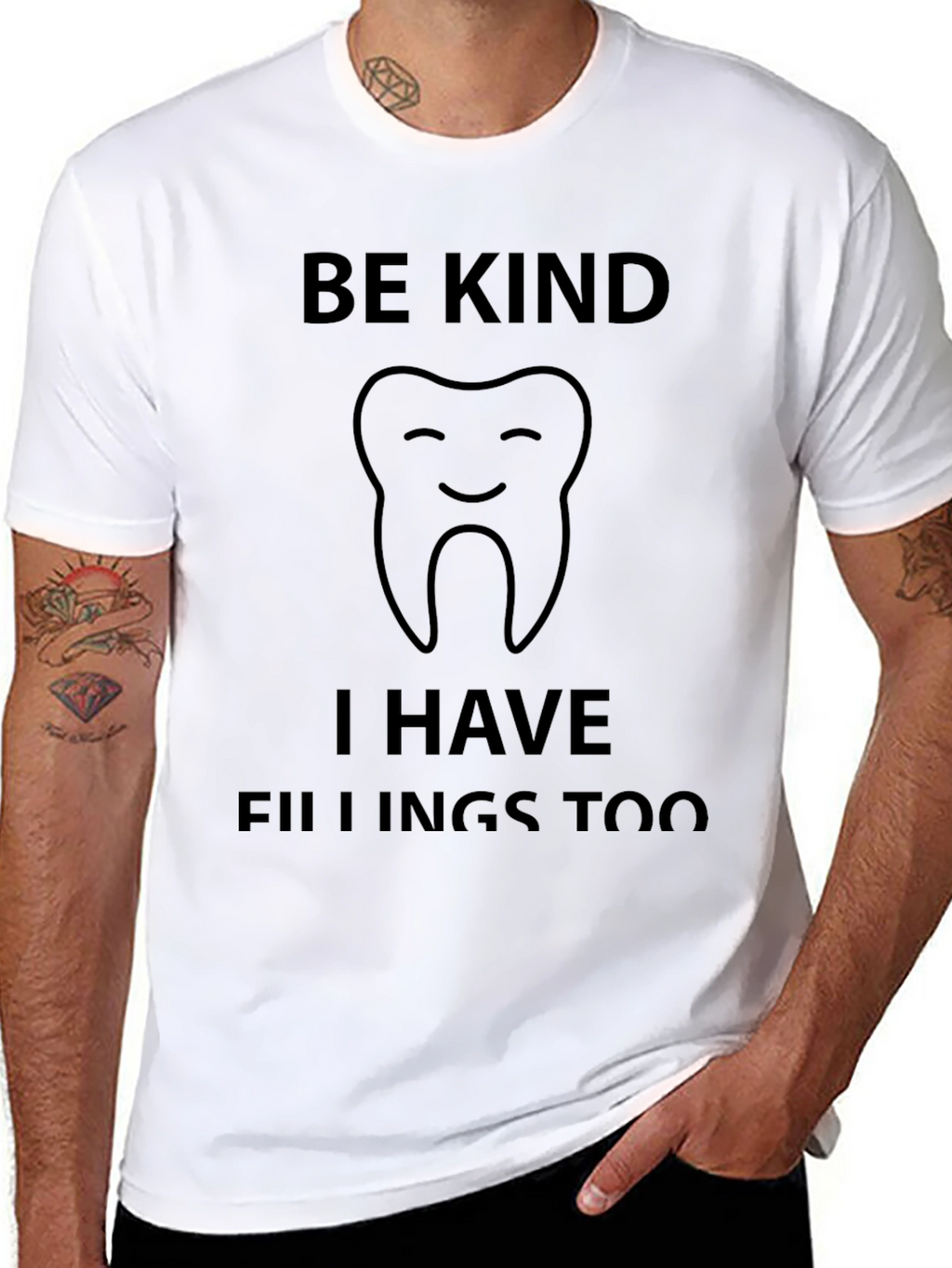 Be Kind I Have Fillings Too Graphic Tee
