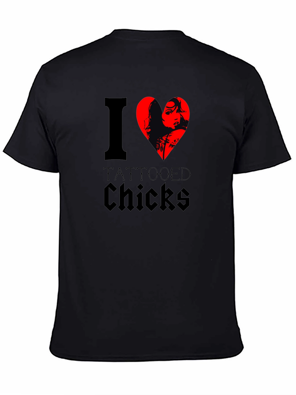I Heart Tattooed Chicks Black T-Shirt