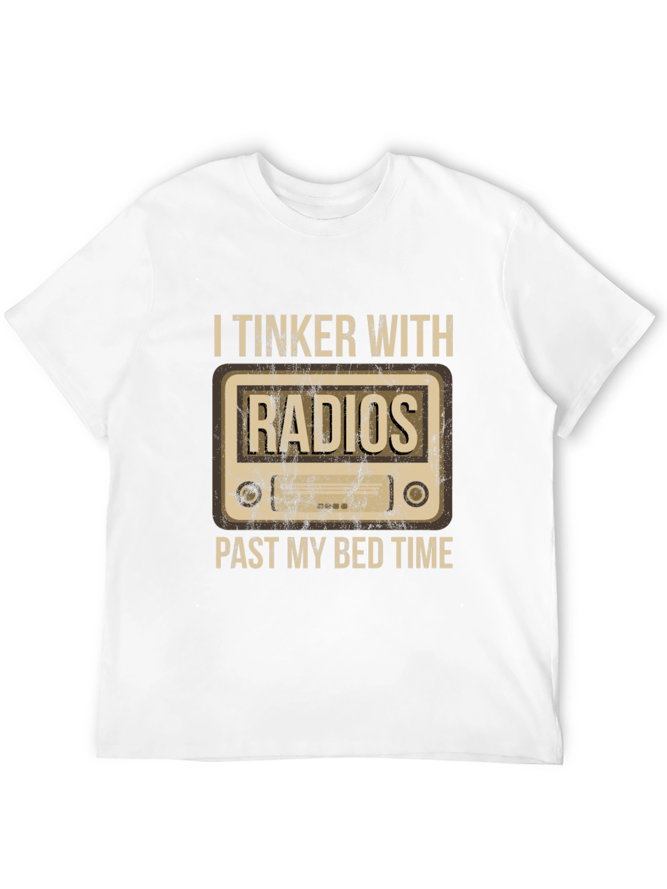 I Tinker With Radios T-Shirt