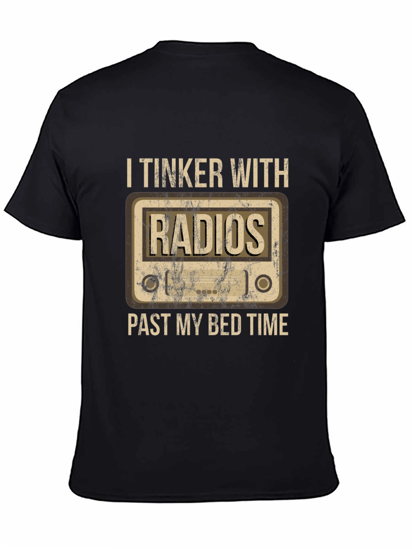I Tinker With Radios T-Shirt