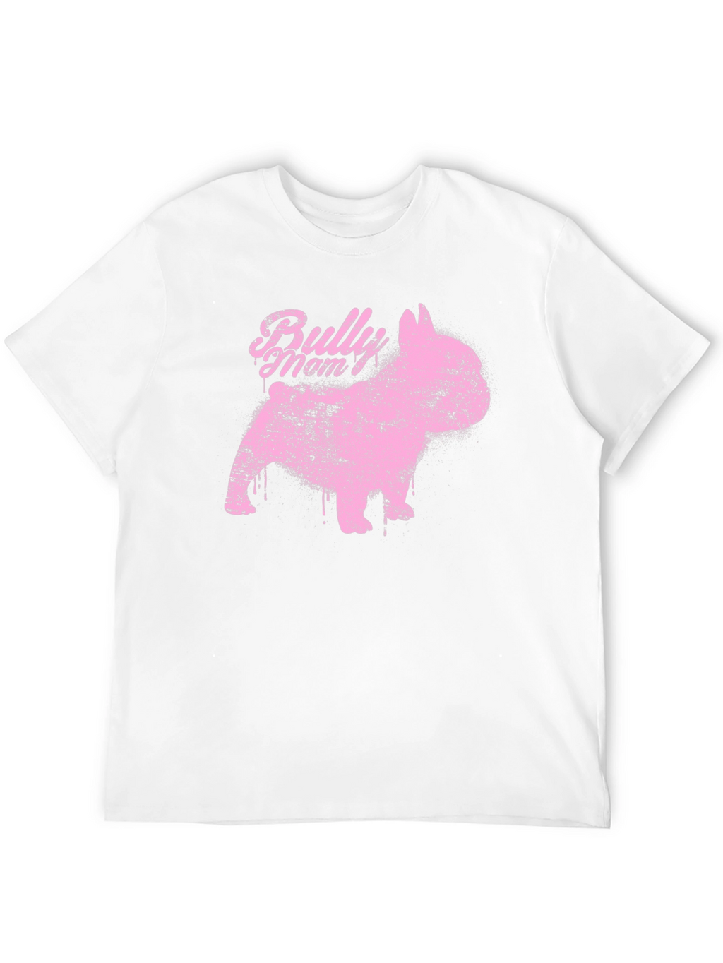 Bully Mom Tee - French Bulldog Graphic T-Shirt