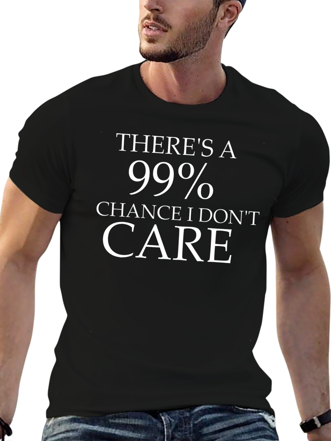 99% Chance I Dont Care Graphic Tee