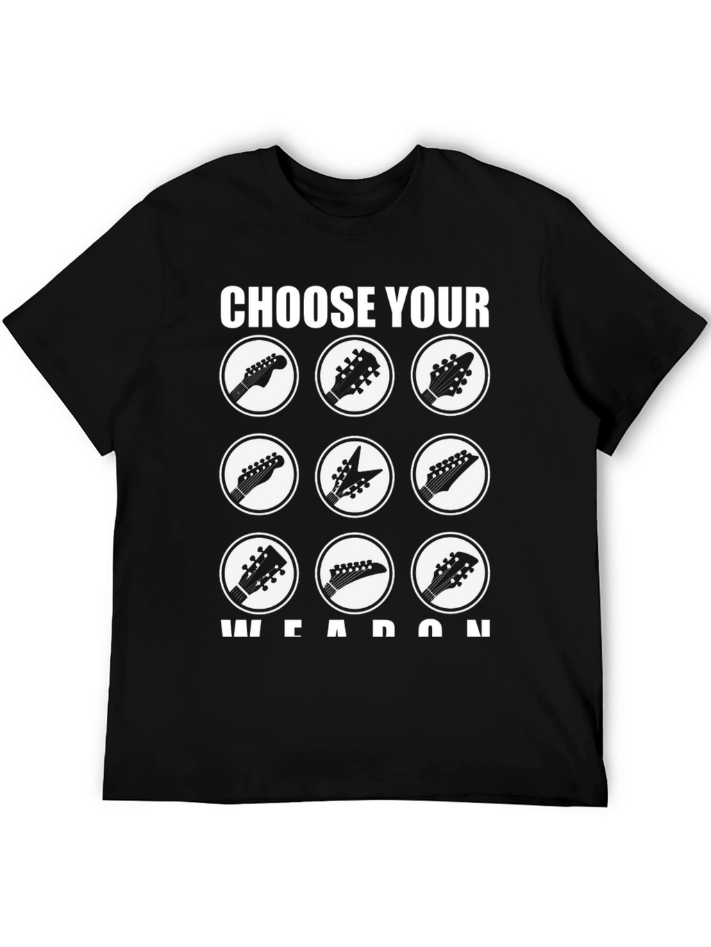 Choose Your Weapon Guitar Headstock T-Shirt