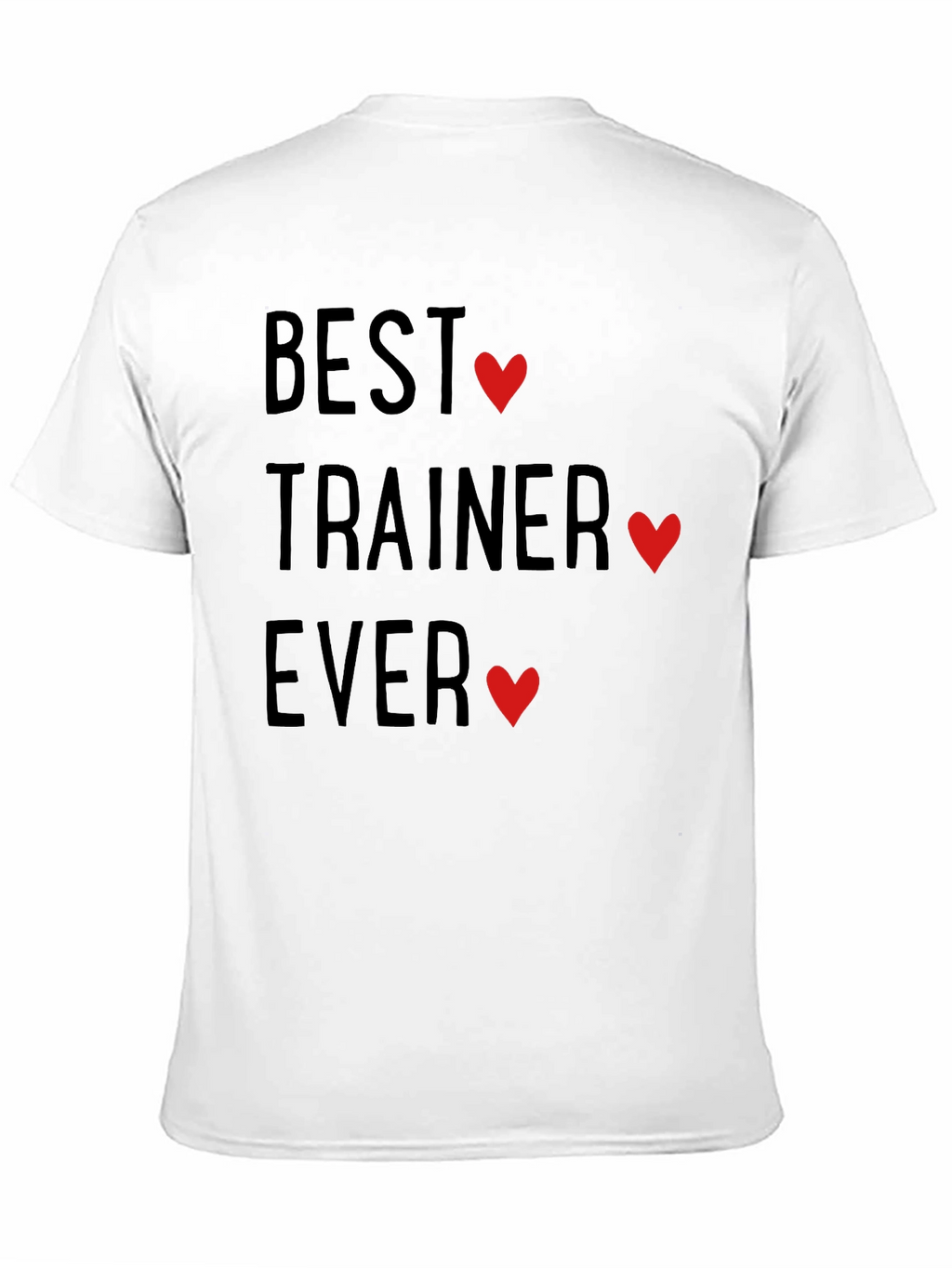 Best Trainer Ever Heart T-Shirt