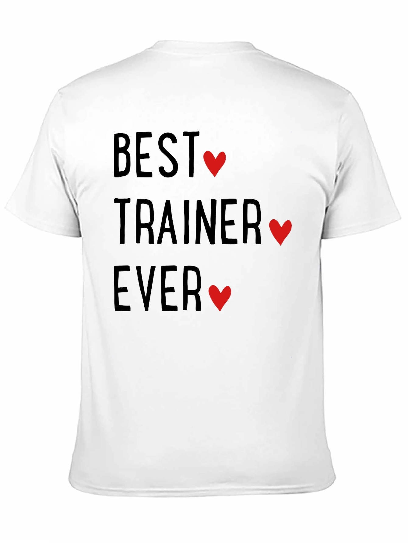 Best Trainer Ever Heart T-Shirt