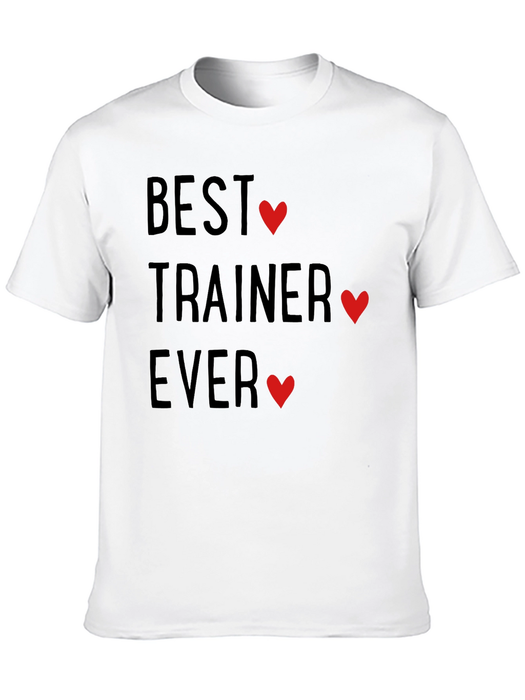 Best Trainer Ever Heart T-Shirt