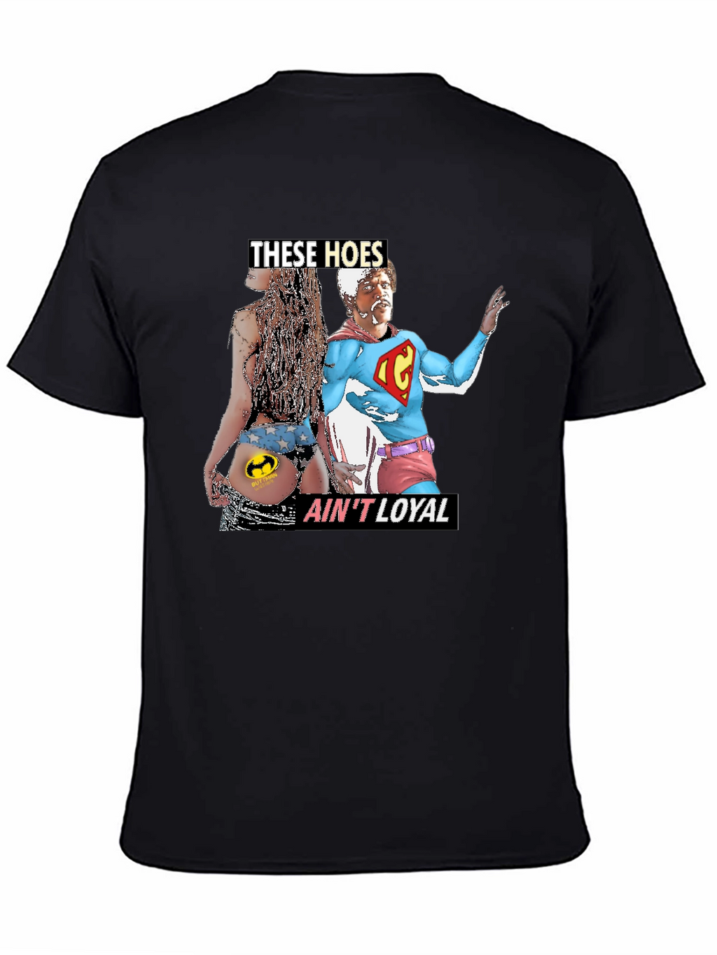 THESE HOES AINT LOYAL Graphic Tee
