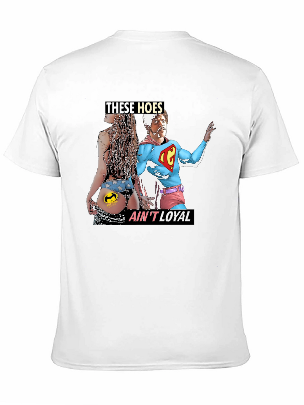 THESE HOES AINT LOYAL Graphic Tee