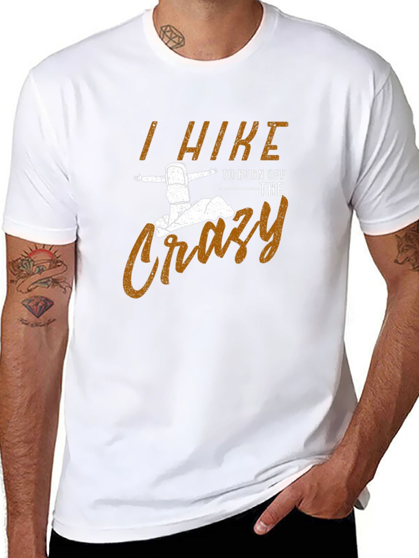 I Hike to Burn Off The Crazy Mens T-Shirt