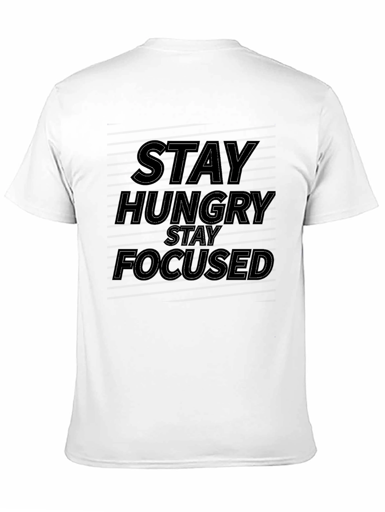 Stay Hungry Stay Focused Black Graphic Tee