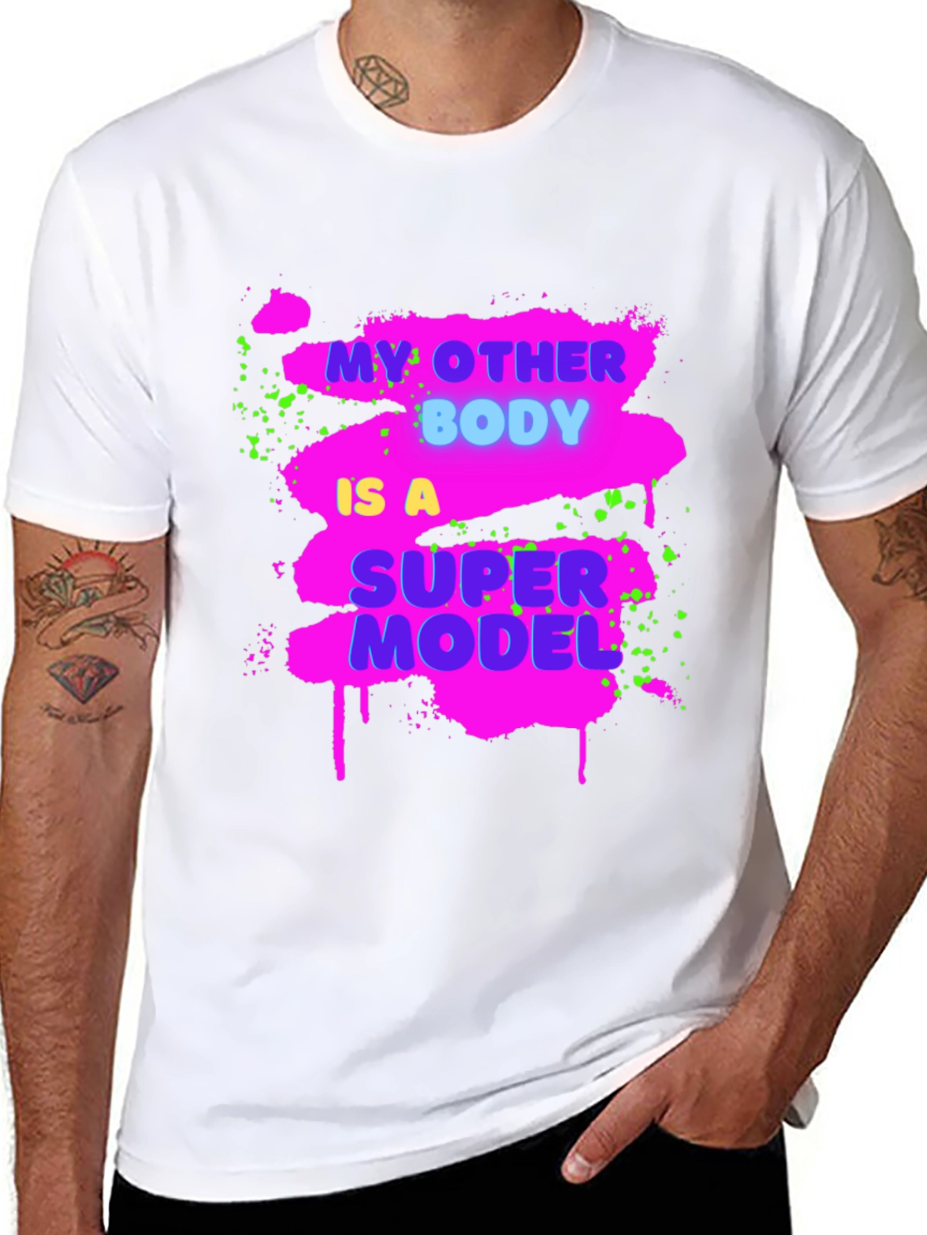 Funny My Other Body Is A Supermodel Graphic Tee