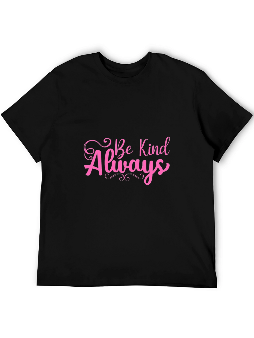 Be Kind Always Graphic Tee - Black Unisex T-Shirt