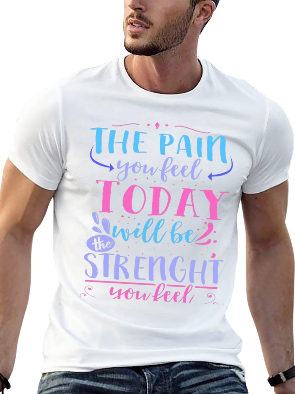 The Pain You Feel Today T-Shirt