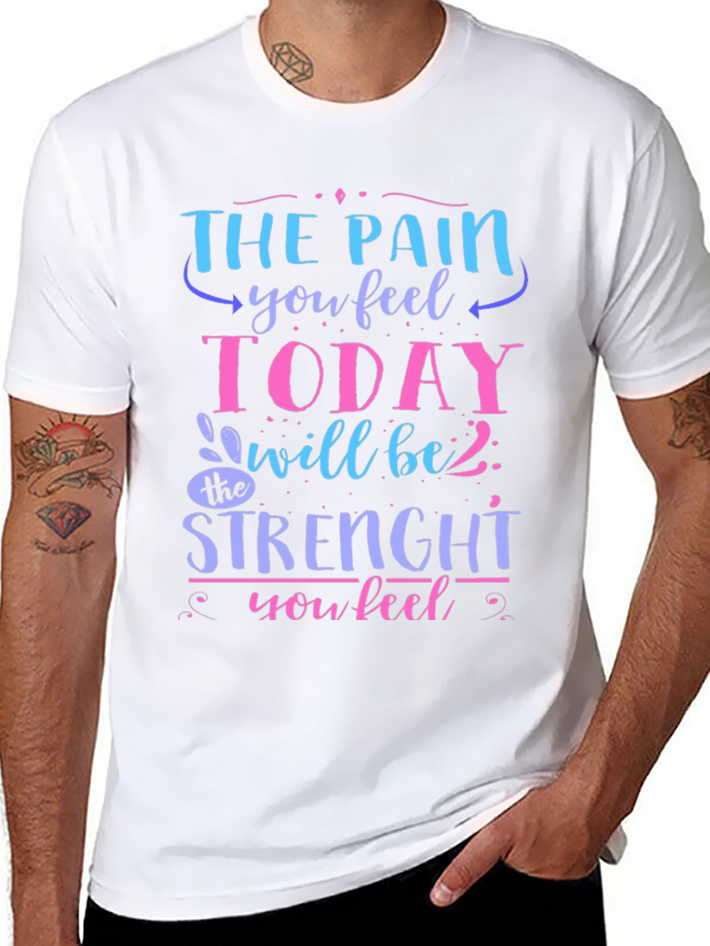 The Pain You Feel Today T-Shirt