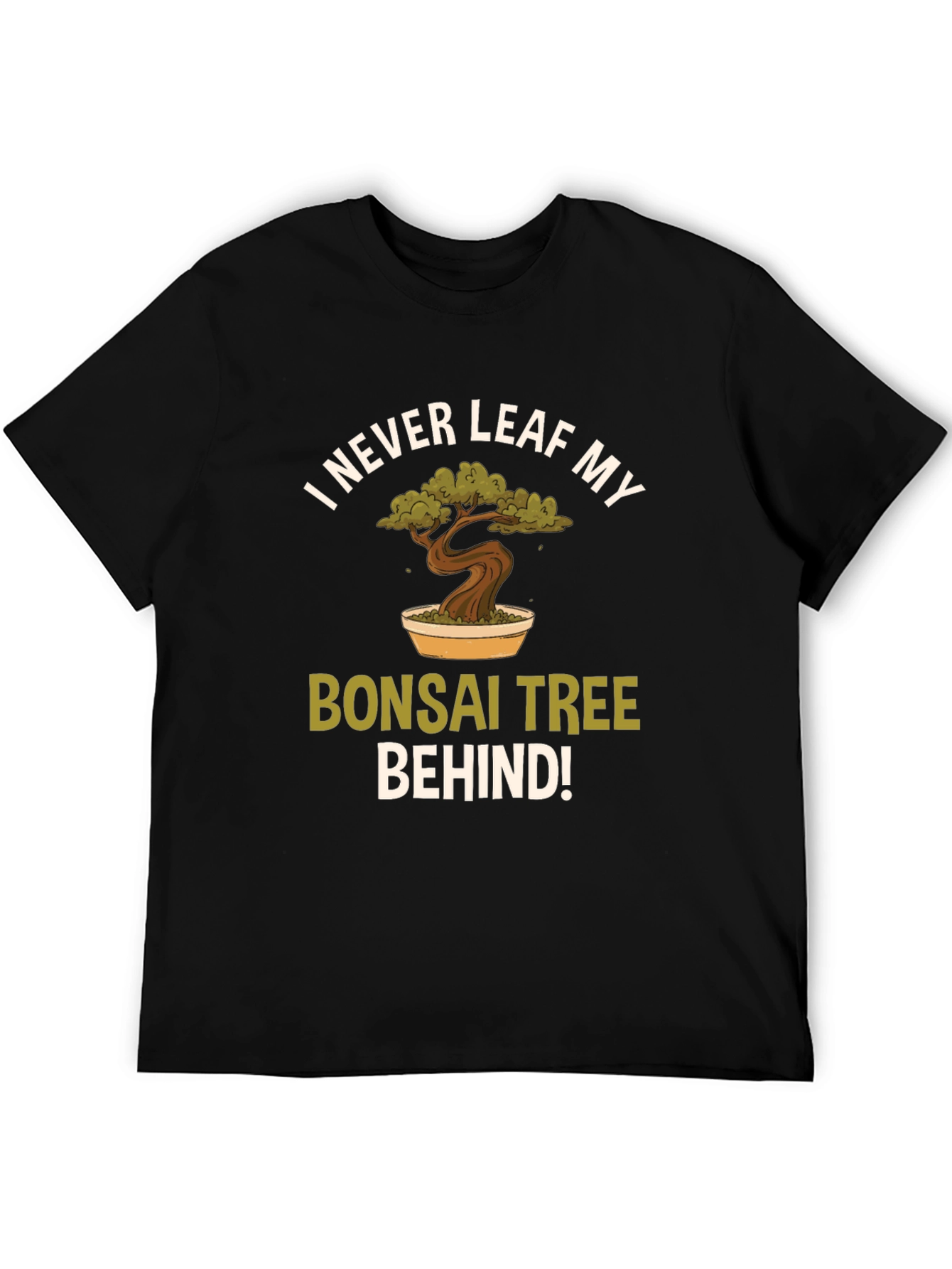 Bonsai Tree Graphic Tee - I Never Leaf My Bonsai Behind!