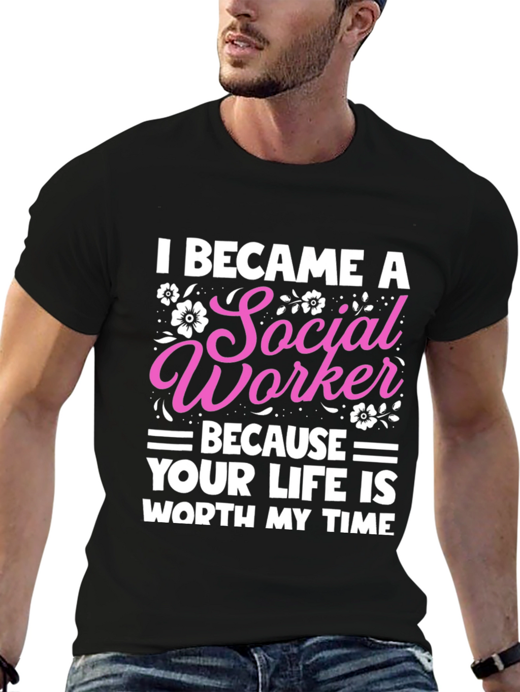Social Worker T-Shirt: Worth My Time