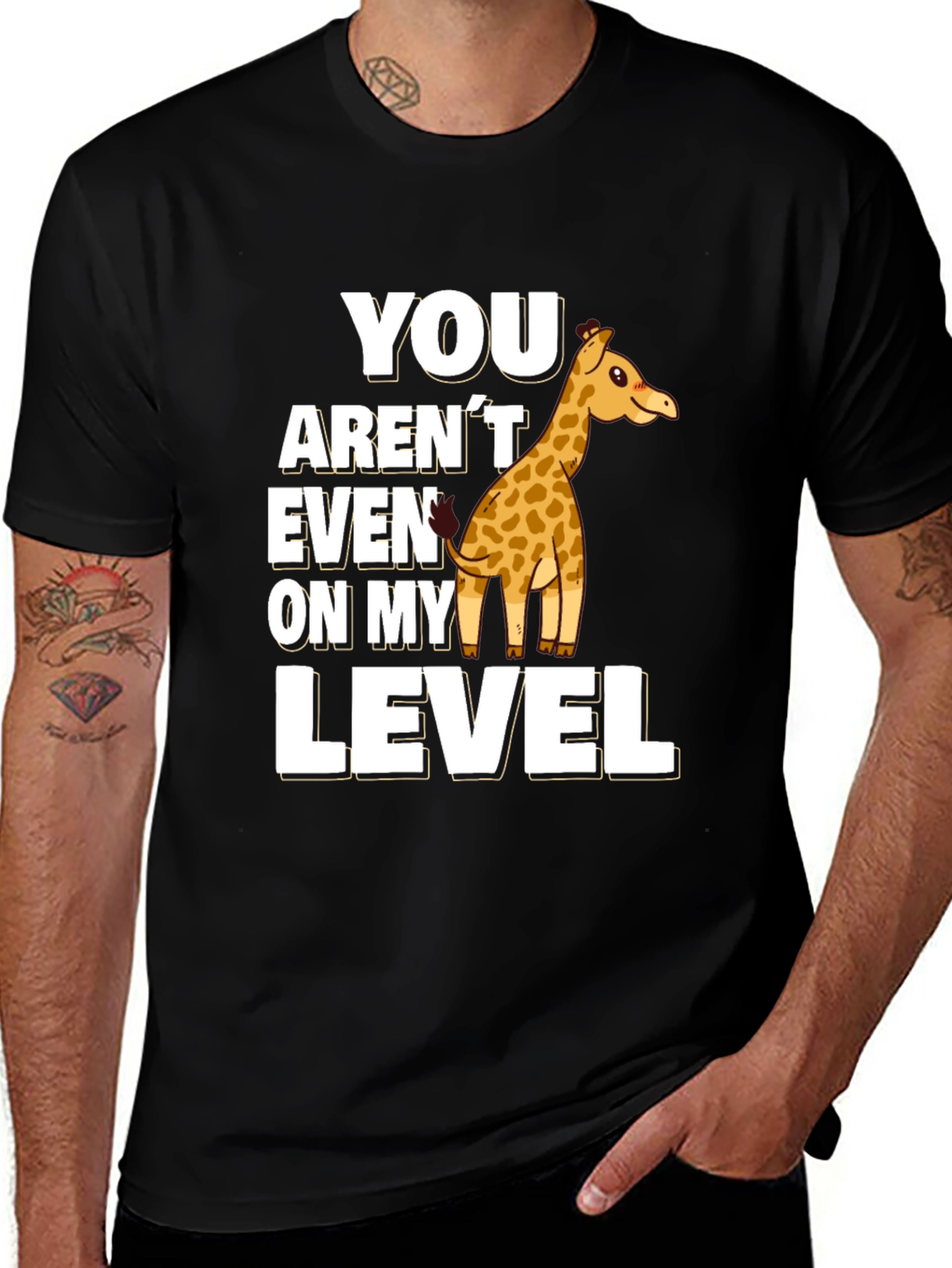 Giraffe Humor T-Shirt - You Arent Even On My Level