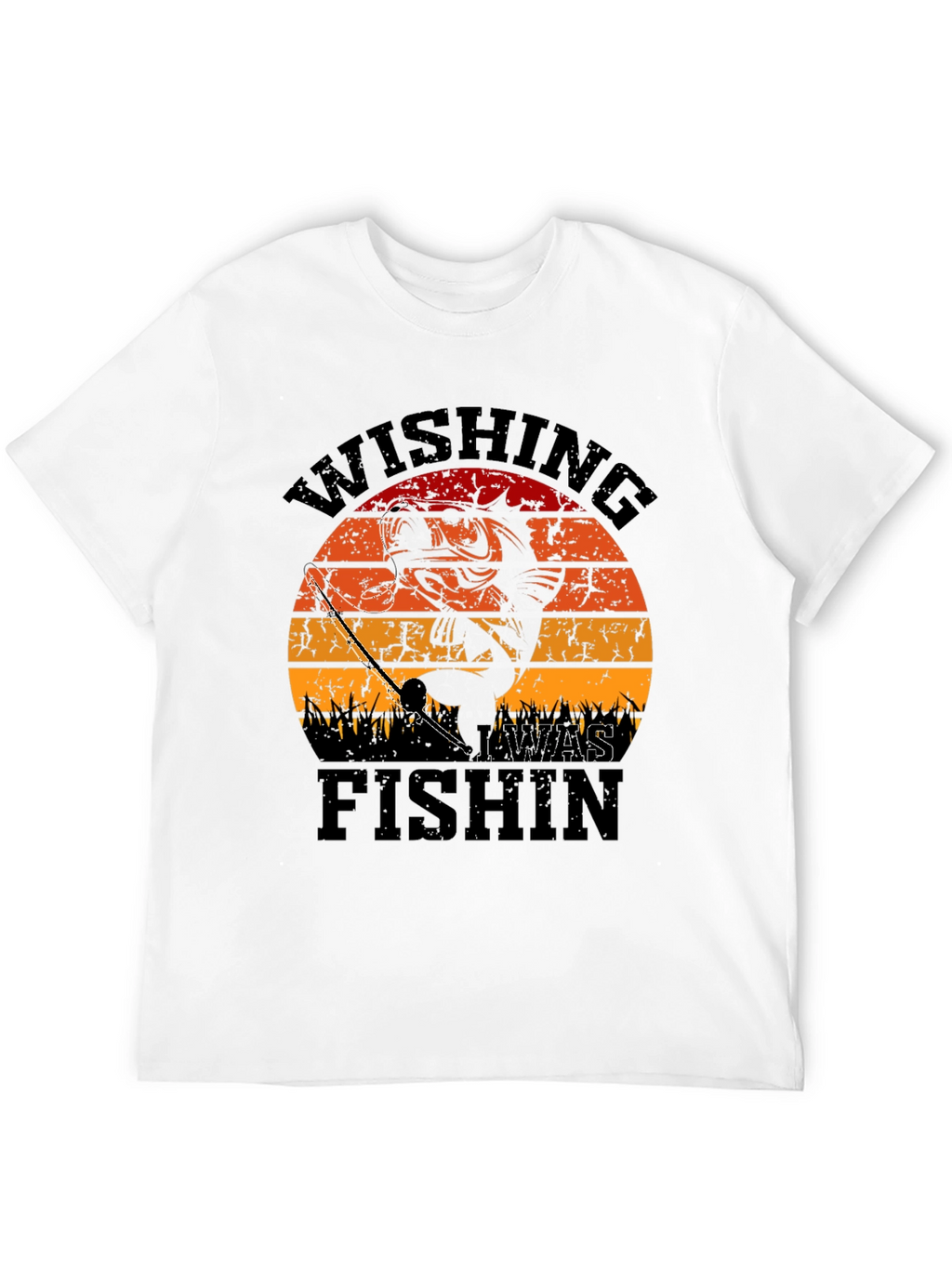 Wishing I Was Fishin T-Shirt - Fisherman Gift