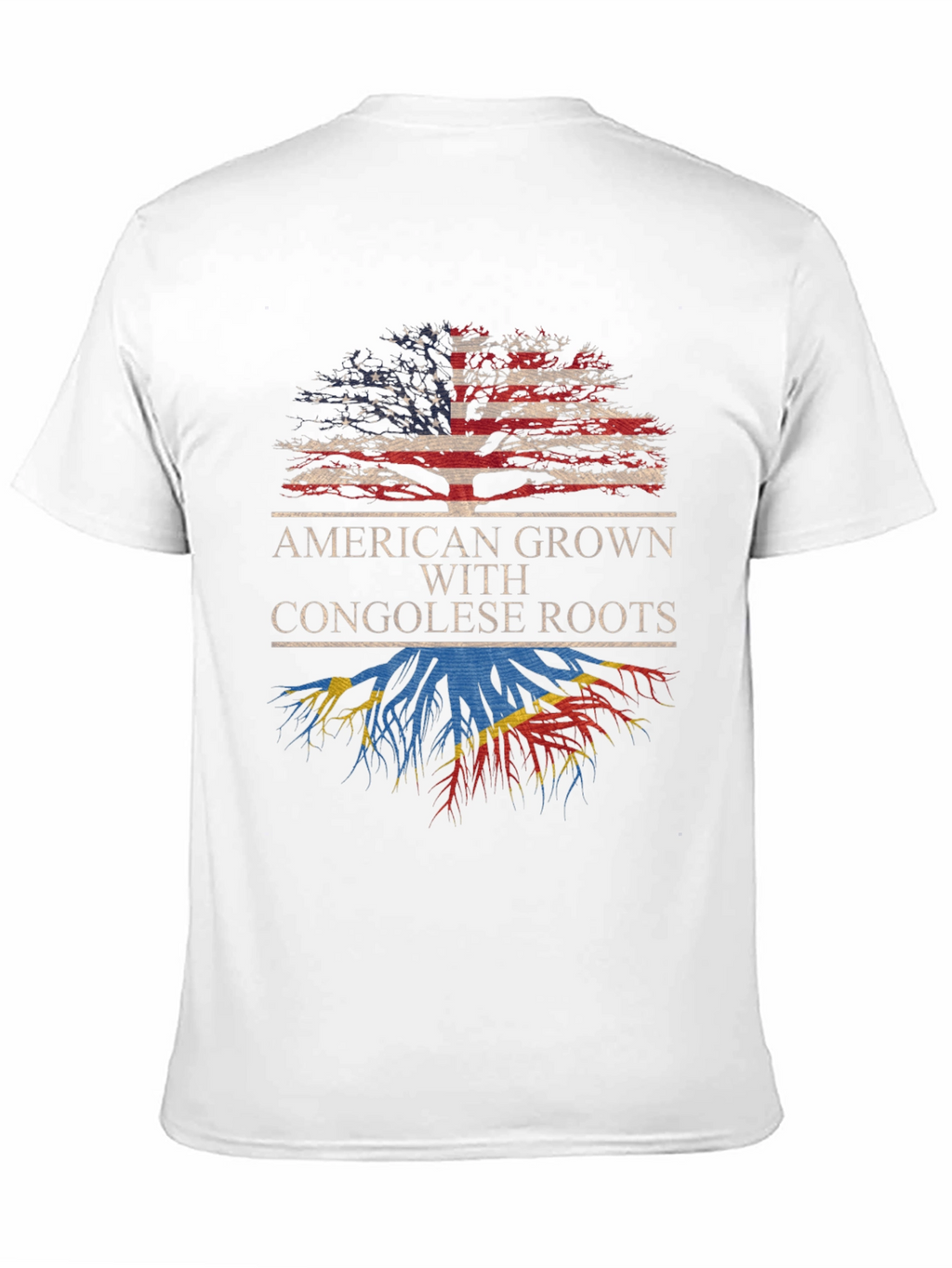 American Grown with Congolese Roots T-Shirt