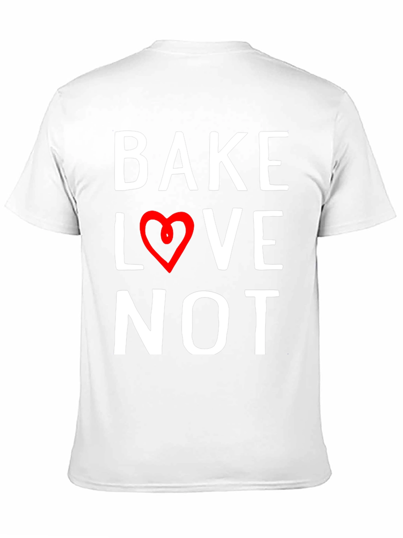 Bake Love Not Graphic Tee - Stylish Comfort