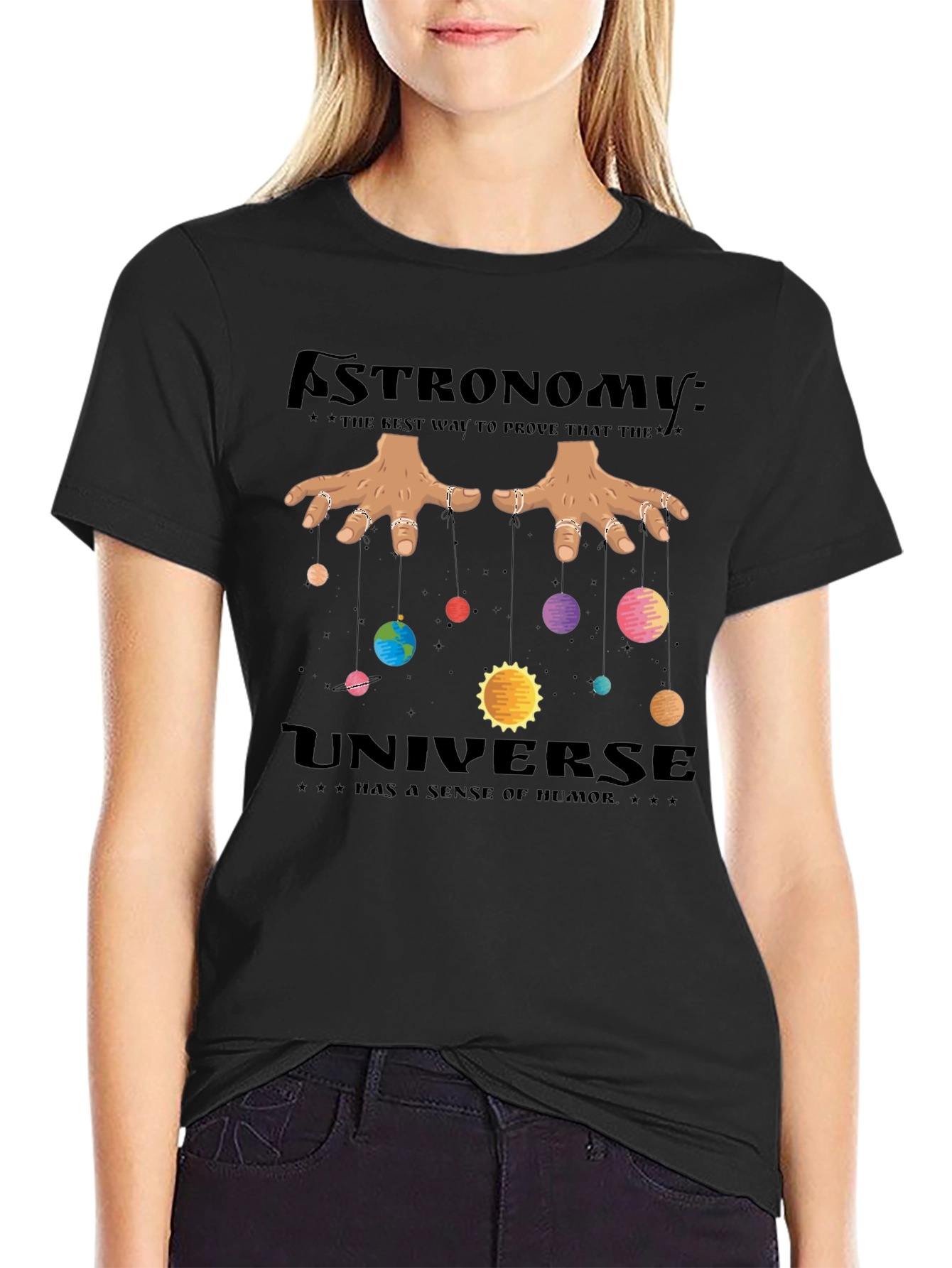 Astronomy Universe Humor Black T-Shirt