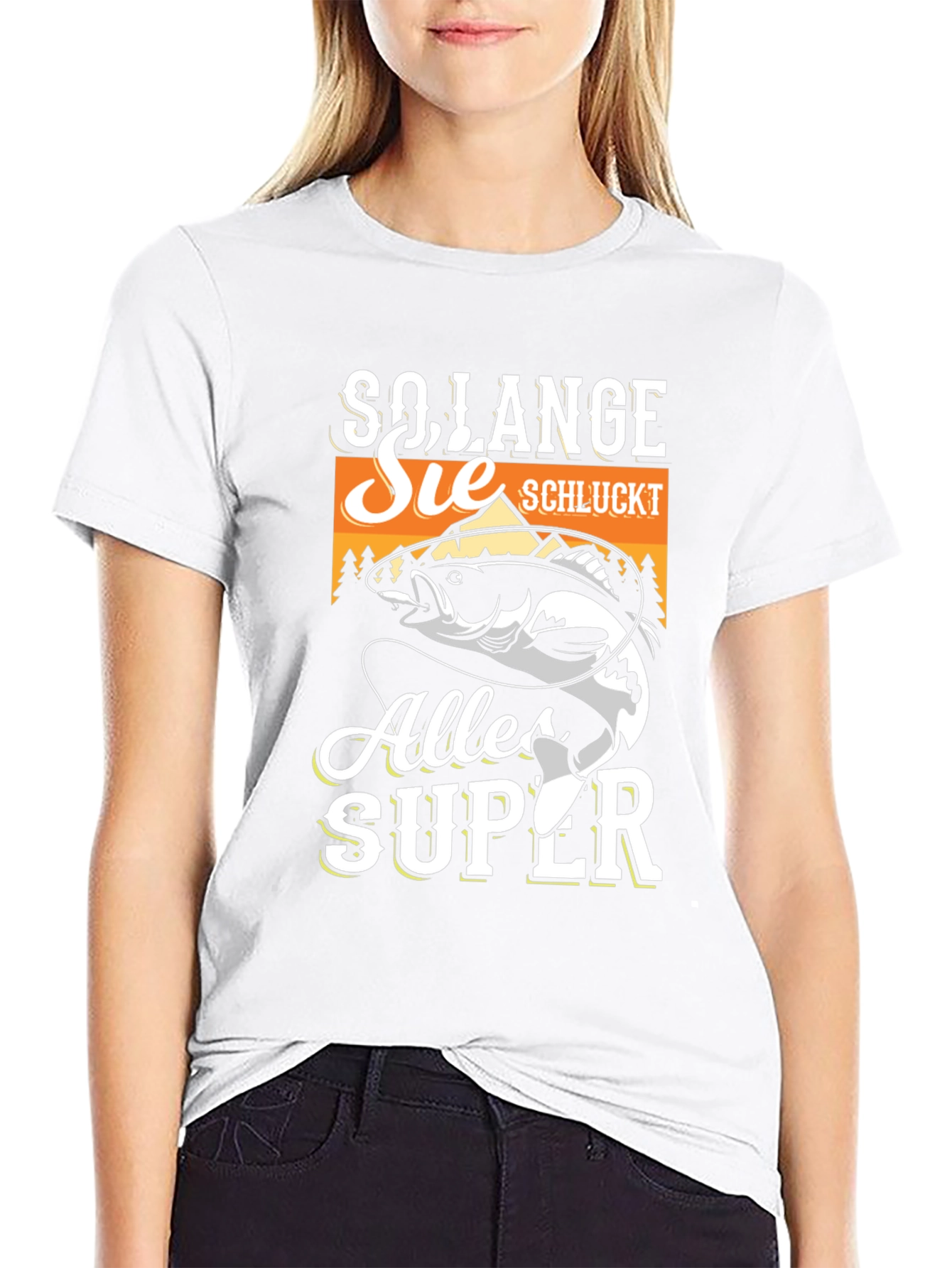 So Lange Sie Schluckt Alles Super Fishing T-Shirt