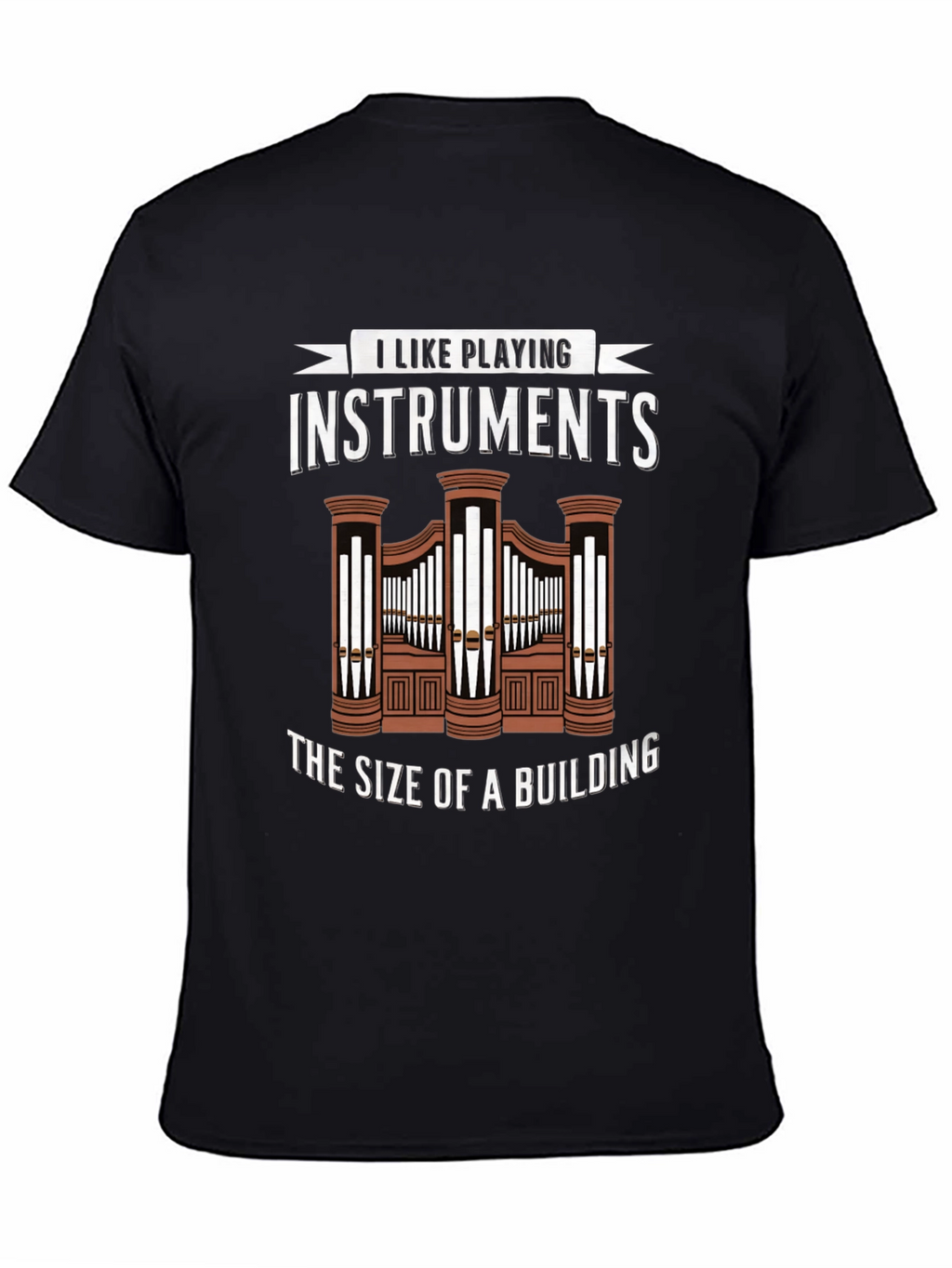 I Like Playing Instruments T-Shirt