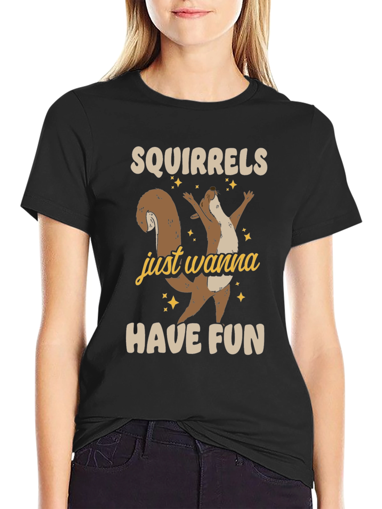 Squirrels Just Wanna Have Fun Graphic Tee - Unisex