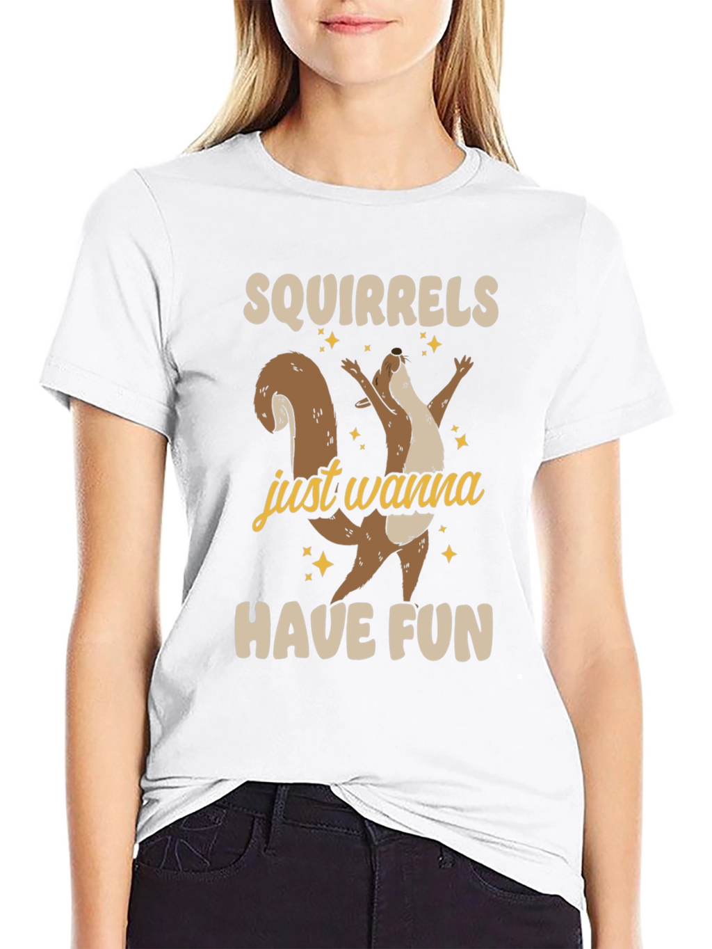 Squirrels Just Wanna Have Fun Graphic Tee - Unisex