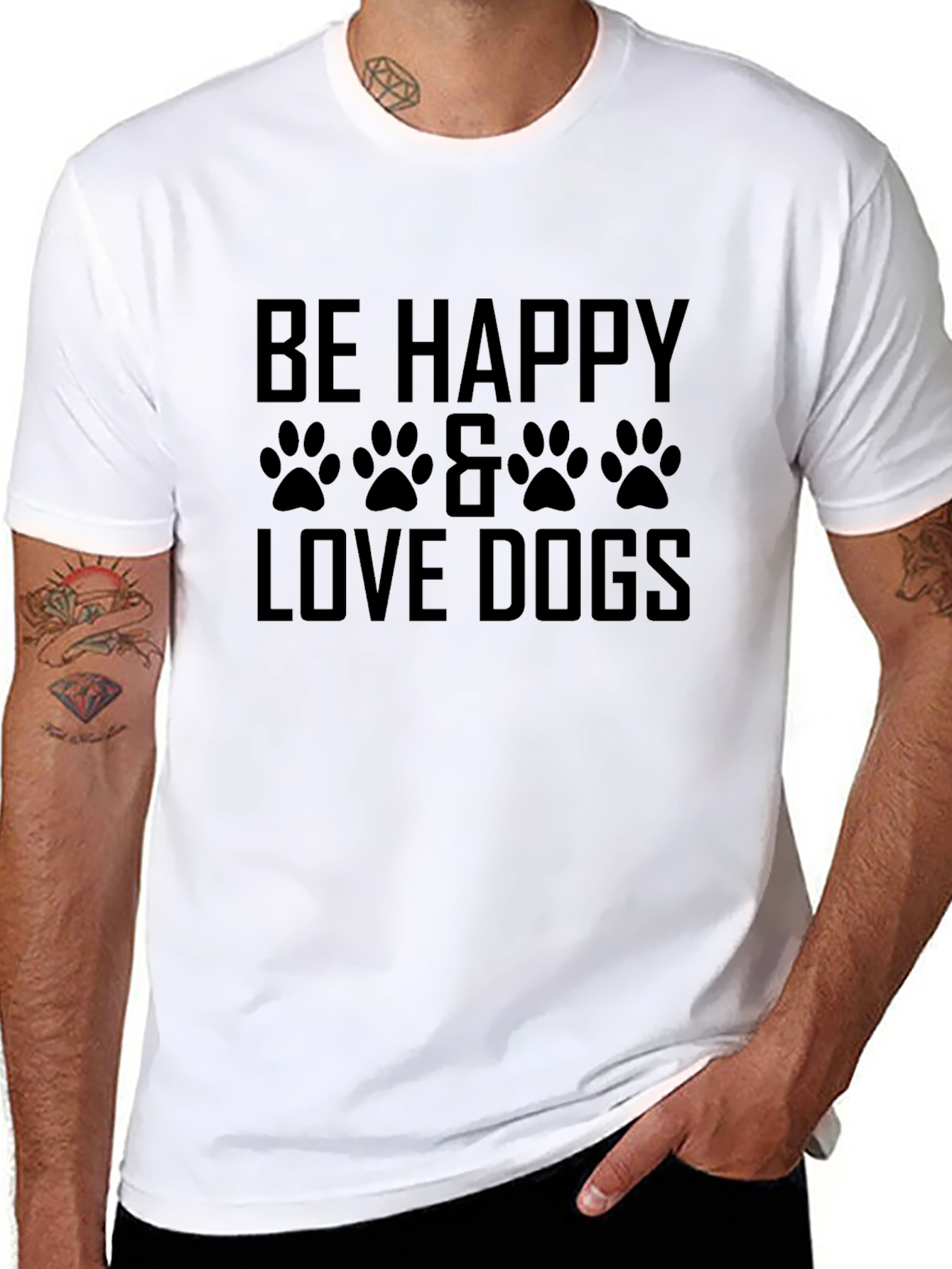 Be Happy & Love Dogs T-Shirt