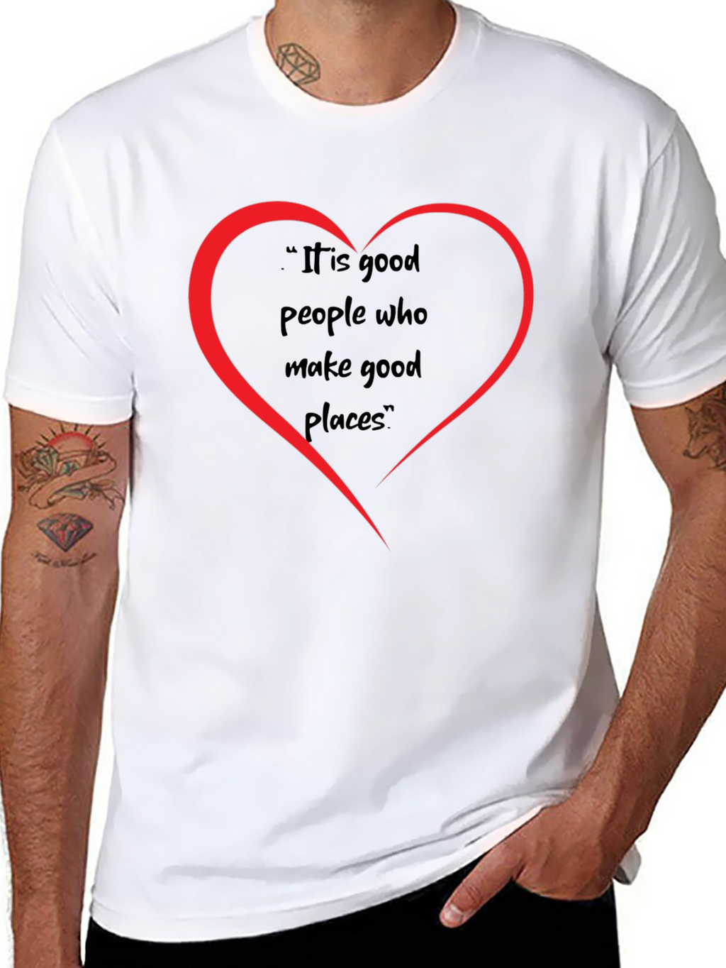 Good People Make Good Places T-Shirt