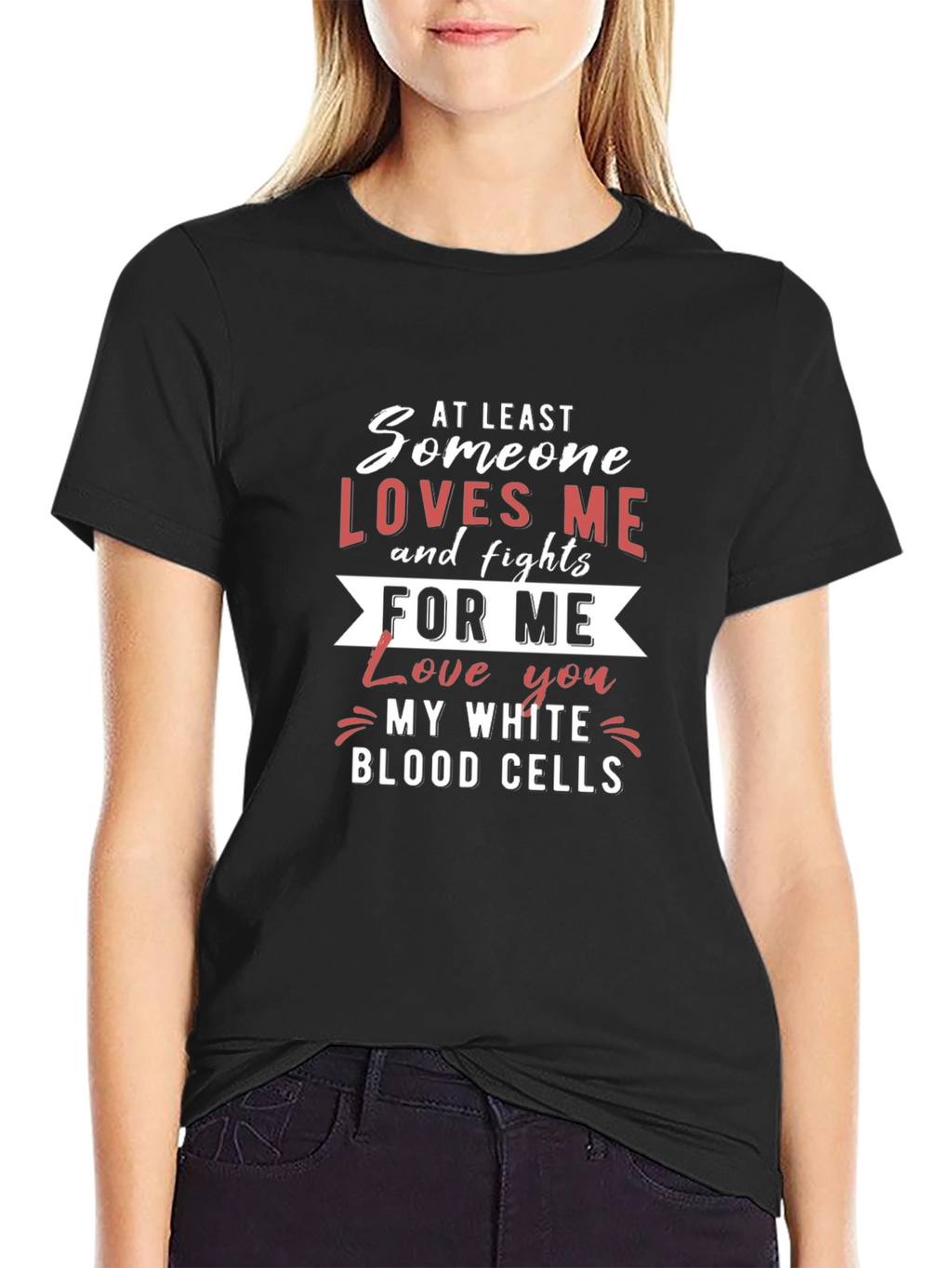 Someone Loves Me White Blood Cells Graphic Tee