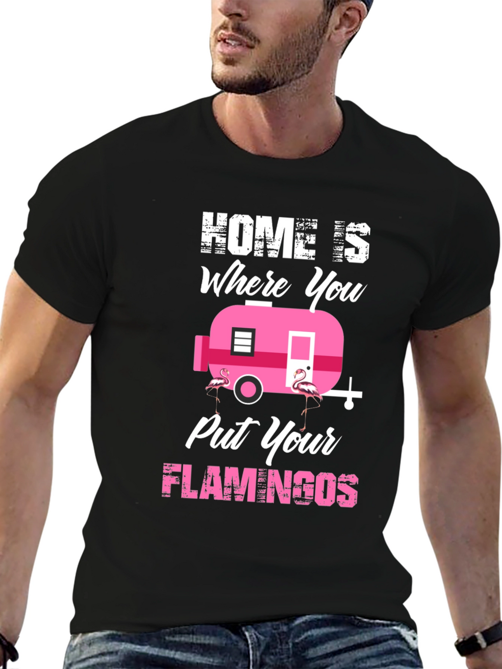 Home is Where You Put Your Flamingos T-Shirt