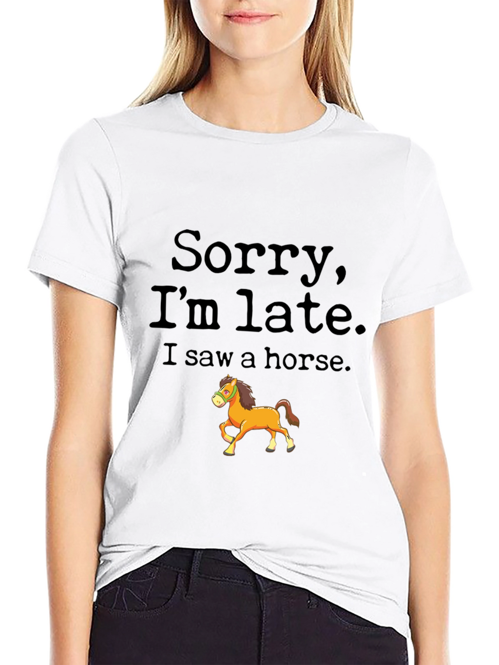 Sorry Im Late Horse Graphic Tee