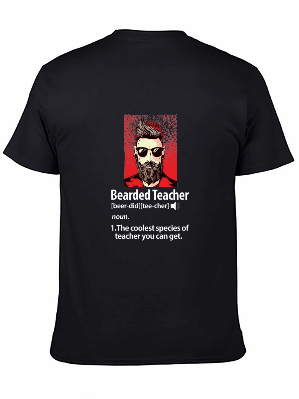 Bearded Teacher Graphic Tee - Coolest Teacher Ever!